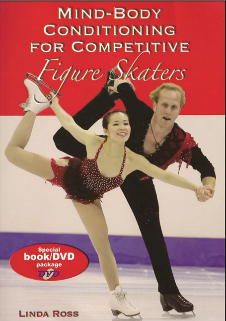 Mind-Body Conditioning for Competitive Figure Skaters